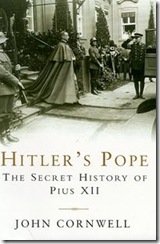Hitler's Pope: The Secret History of Pius XII 